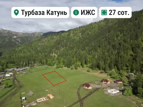 Участок в Алтай, Чемальский район, с. Турбаза Катунь Сосновая ул. ...